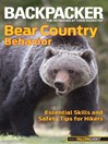 Imagen de portada para Backpacker Magazine's Bear Country Behavior